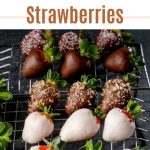 Chocolate-Dipped Strawberries pinterest image.