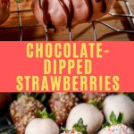 Chocolate-Dipped Strawberries pinterest image.